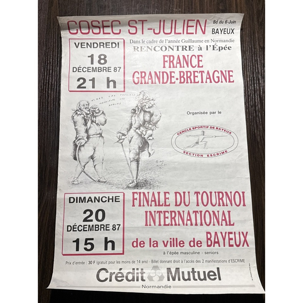Fencing Poster France, Bayeux 1987 /France Grande-Bretagne Finale Du Tournoi…